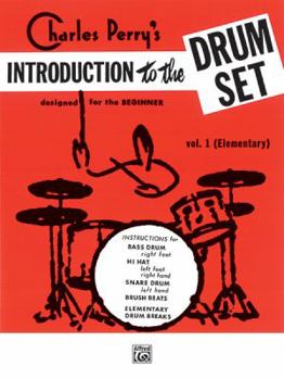 Paperback Introduction to the Drumset, Bk 1: Designed for the Beginner Book