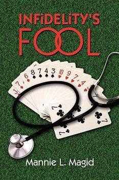 Paperback Infidelity's Fool Book