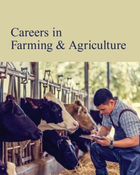 Hardcover Careers in Farming & Agriculture: Print Purchase Includes Free Online Access Book