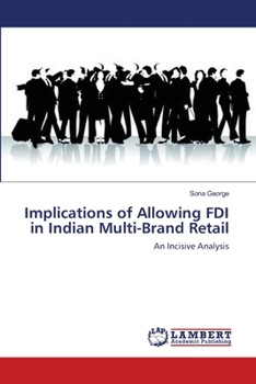 Paperback Implications of Allowing FDI in Indian Multi-Brand Retail Book