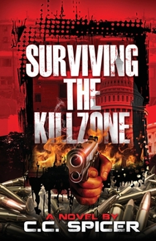 Paperback Surviving the Killzone Book
