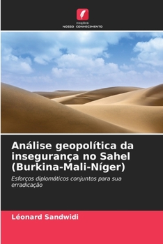 Paperback Análise geopolítica da insegurança no Sahel (Burkina-Mali-Níger) [Portuguese] Book