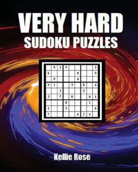 Paperback Very Hard Sudoku Puzzles: Very Hard Sudoku Puzzles For Advanced Players Book