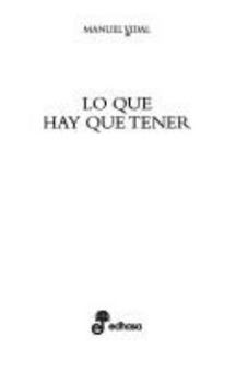 Hardcover Lo que hay que tener [Spanish] Book