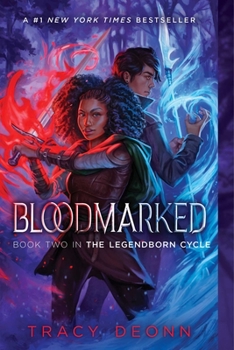 Bloodmarked - Book #2 of the Legendborn