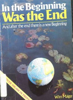 Paperback In the Beginning Was the End Book
