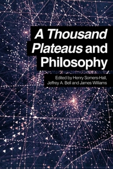 Paperback A Thousand Plateaus and Philosophy Book