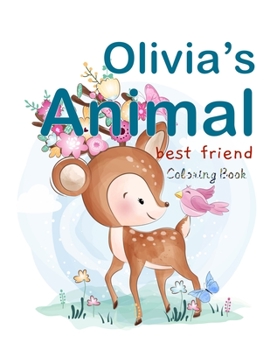 Paperback Olivia's Animal Best Friend Coloring Book