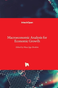 Hardcover Macroeconomic Analysis for Economic Growth Book