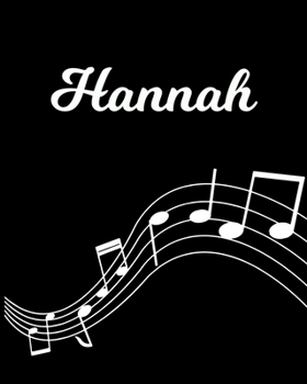 Hannah: Sheet Music Note Manuscript Notebook Paper | Personalized Custom First Name Initial H | Musician Composer Instrument Composition Book | 12 ... Guide | Create Compose & Write Creative Songs
