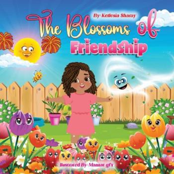 Paperback The Blossoms of Friendship Book