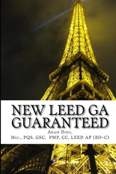 Paperback NEW LEED v4 GREEN ASSOCIATE GUARANTEED: Updated with NEW LEED v4! Book