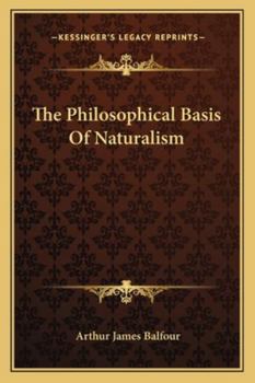 Paperback The Philosophical Basis Of Naturalism Book