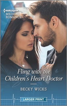 Mass Market Paperback Fling with the Children's Heart Doctor [Large Print] Book