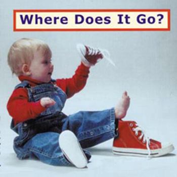 Board book Where Does It Go? Book