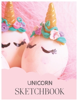 Unicorn SketchBook: Unicorn Is Real Dream Come True Magical Unicorn Kawaii Blank Large SketchBook for Kids and Girls to Draw White Paper Activity Book 8.5 x 11 Inches 110 Pages