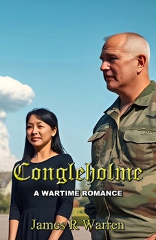 Congleholme: A Wartime Romance