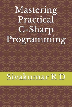 Paperback Mastering Practical C-Sharp Programming Book