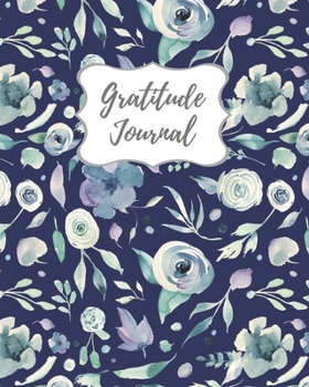 Paperback Gratitude Journal: Start Your Days With Gratitude - 1 Year/ 52 Weeks to Nourish the Spirit of Gratitude, to Flourish and Prosper Book