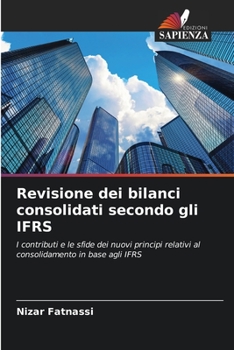 Paperback Revisione dei bilanci consolidati secondo gli IFRS [Italian] Book