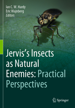 Paperback Jervis's Insects as Natural Enemies: Practical Perspectives Book