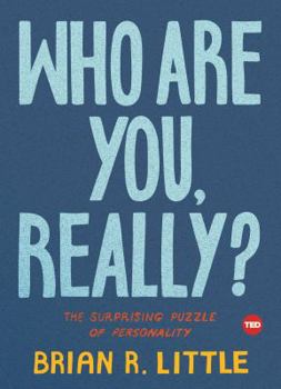 Hardcover Who Are You, Really?: The Surprising Puzzle of Personality Book
