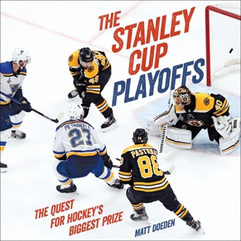 Library Binding The Stanley Cup Playoffs: The Quest for Hockey's Biggest Prize Book