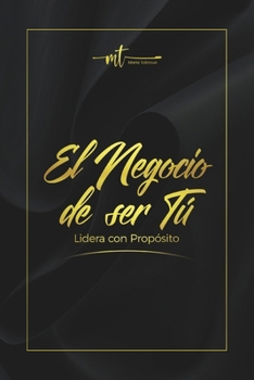 Paperback El Negocio De Ser Tú [Spanish] Book