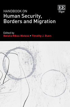 Hardcover Handbook on Human Security, Borders and Migration Book