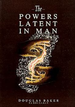 Paperback The Powers Latent in Man Book