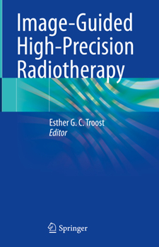 Hardcover Image-Guided High-Precision Radiotherapy Book