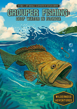 Grouper Fishing: Deep Water in Florida: Deep Water in Florida