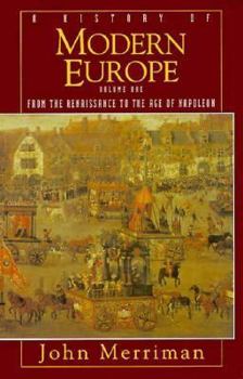 Paperback A History of Modern Europe: From the Renaissance to the Age of Napoleon (001) Book