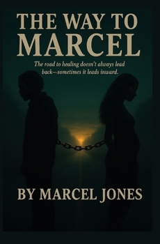 Paperback The Way to Marcel Book
