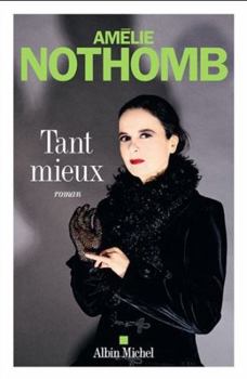 Paperback Tant mieux [French] Book