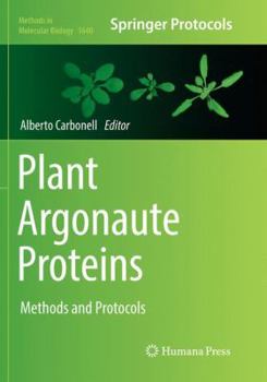 Paperback Plant Argonaute Proteins: Methods and Protocols Book