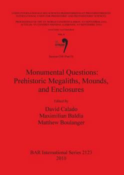 Paperback Monumental Questions: Prehistoric Megaliths, Mounds, and Enclosures Book