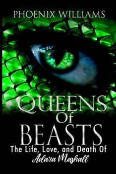 Paperback Queens of Beasts: The Life, Love, and Death of Adara Marshall (Book 1) Book