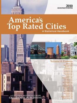 Paperback America's Top-Rated Cities, Volume 4: Eastern: A Statistical Handbook Book