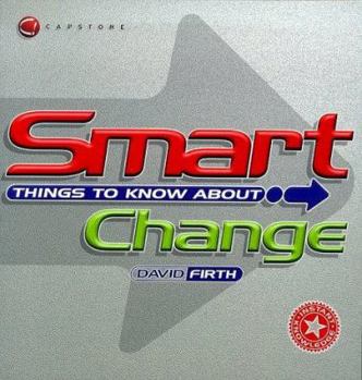 Paperback Smart Things to Know About, Change Book