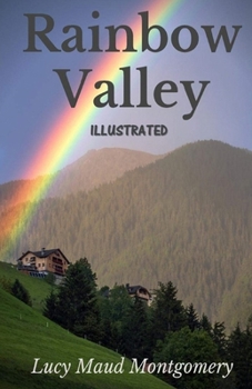 Paperback Rainbow Valley Illustrated Book