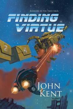 Paperback Finding Virtue: Book 1 of Rangers in The Void Saga Book