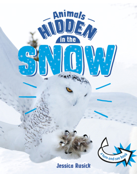 Hardcover Animals Hidden in the Snow Book