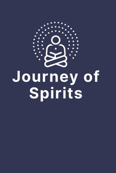 Paperback Journey of Spirits Book