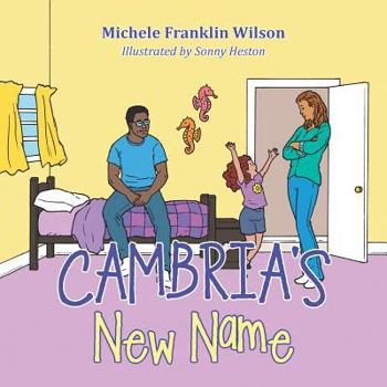Paperback Cambria's New Name Book