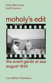 Paperback Moholy's Edit: Ciam 1933: The Avant-Garde at Sea Book