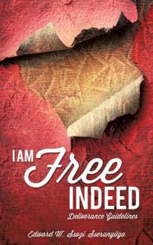 Paperback I Am Free Indeed Book