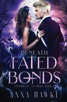 Paperback Beneath Fated Bonds Book