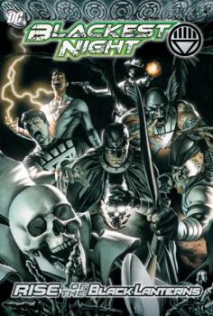 Blackest Night: Rise of the Black Lanterns - Book #7 of the Blackest Night: Collected Editions