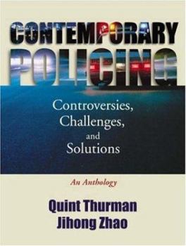 Paperback Contemporary Policing: Controversies, Challenges, and Solutions: An Anthology Book